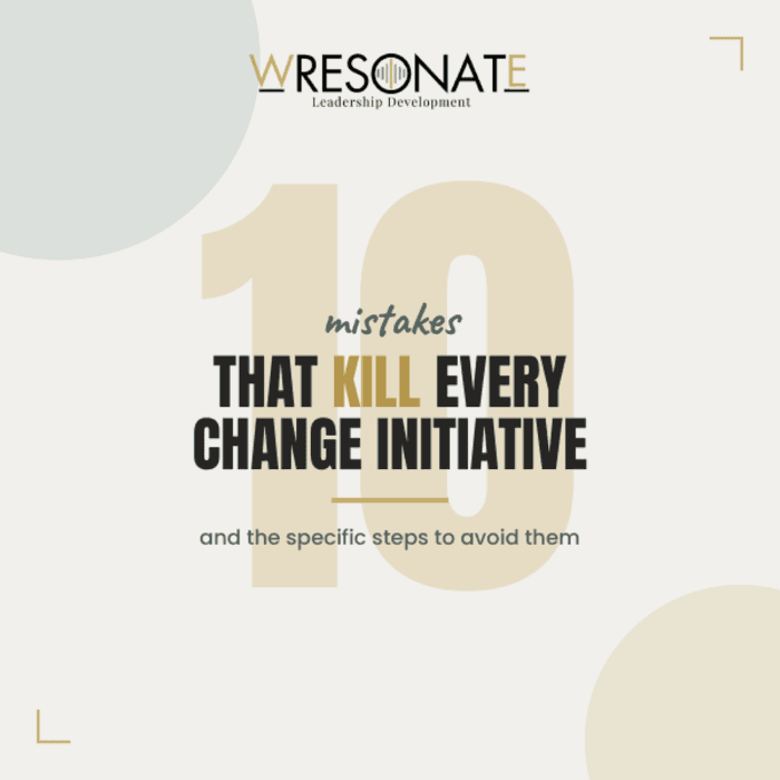 Cover of 10 Mistakes That Kill Every Change Initiative